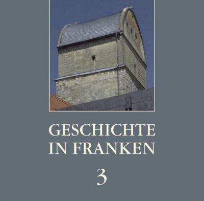 Geschichte in Franken 3 