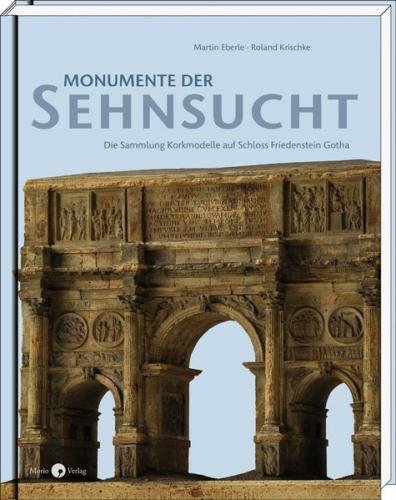Monumente der Sehnsucht 