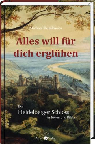 Alles will für dich erglühen 