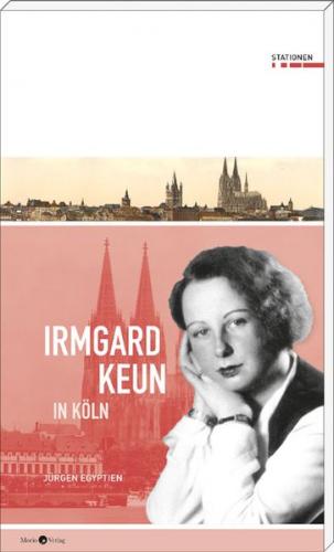 Irmgard Keun in Köln 