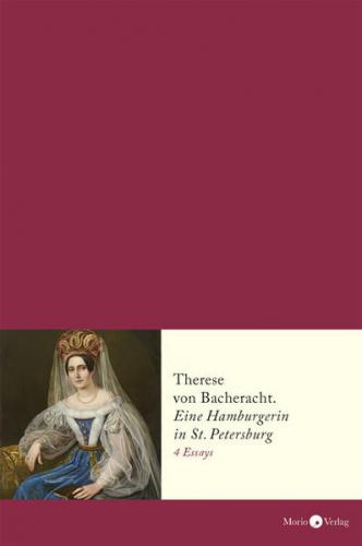 Therese von Bacheracht (1804–1852) 
