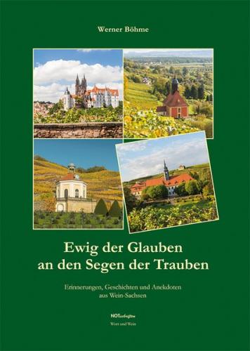 Ewig der Glauben an den Segen der Trauben 