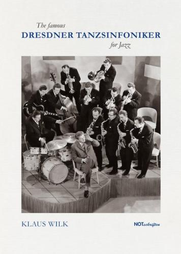 The famous Dresdner Tanzsinfoniker for Jazz 