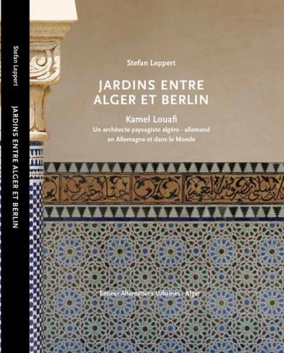 JARDINS ENTRE ALGER ET BERLIN 