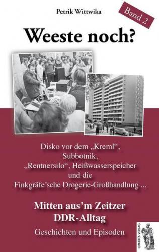 Mitten aus’em Zeitzer DDR-Alltag 