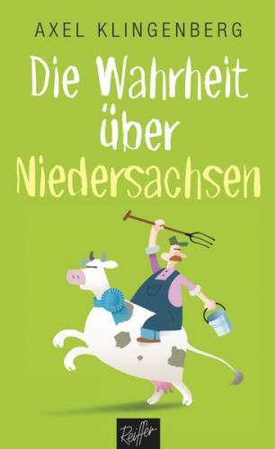 Die Wahrheit über Niedersachsen 