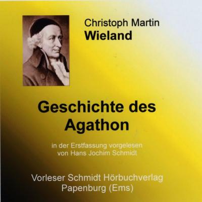 Geschichte des Agathon (Audio-CD) 