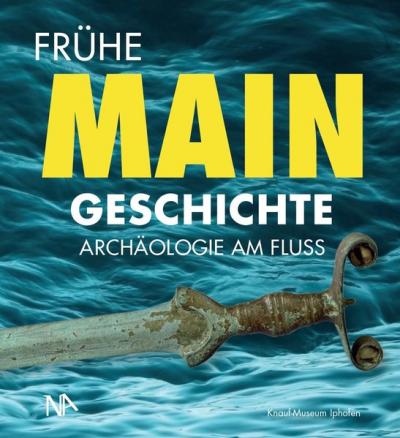 Frühe MAIN Geschichte 