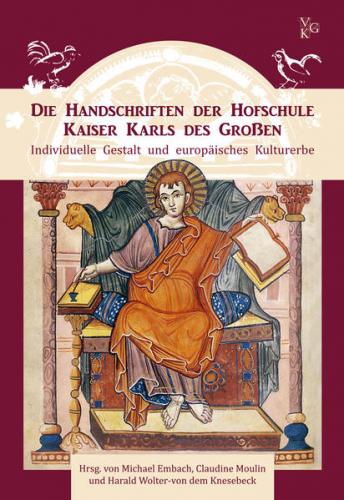 Die Handschriften der Hofschule Kaiser Karls des Großen 