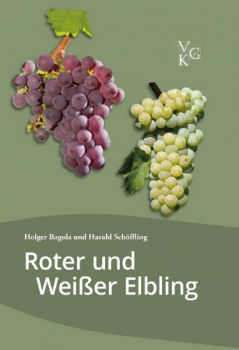 Roter und Weißer Elbling 