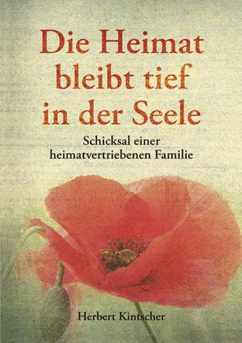 Die Heimat bleibt tief in der Seele 