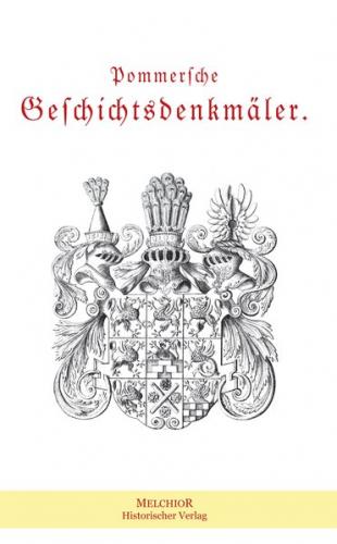Pommersche Geschichtsdenkmäler 