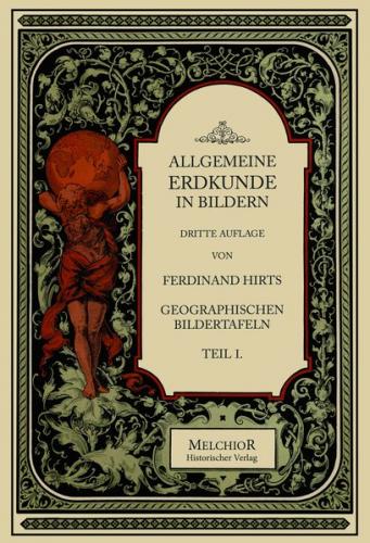 Allgemeine Erdkunde in Bildern 