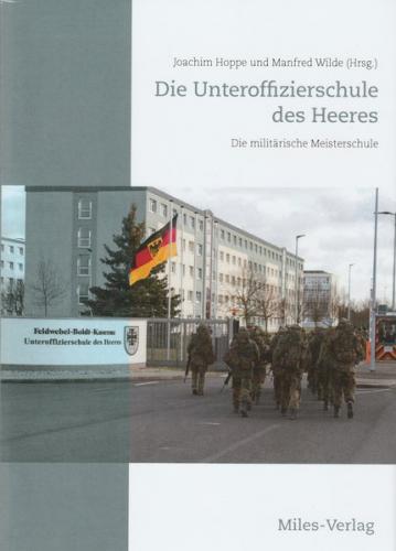 Die Unteroffizierschule des Heeres 