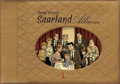 Bernd Kissels SaarlandAlbum 