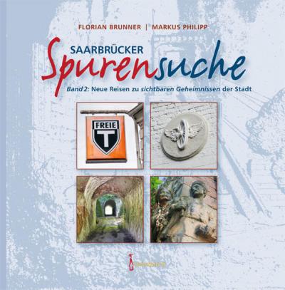 Saarbrücker Spurensuche 