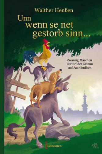 Unn wenn se net gestorb sinn ... 