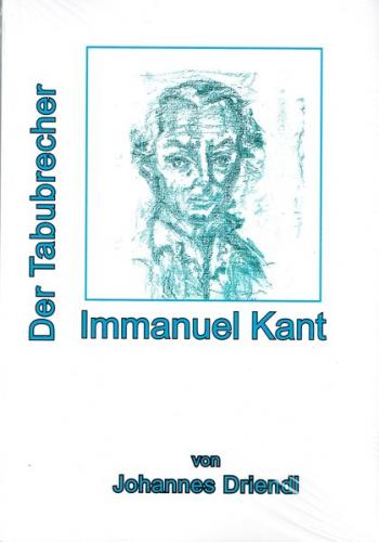 Immanuel Kant Der Tabubrecher 