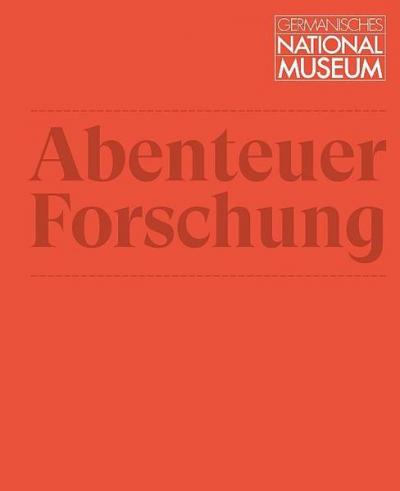 Abenteuer Forschung 
