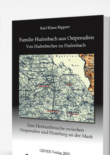 Familie Hufenbach aus Ostpreußen - Von Hufenbecher zu Hufenbach 