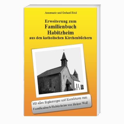 Erweiterung zum Familienbuch Habitzheim 