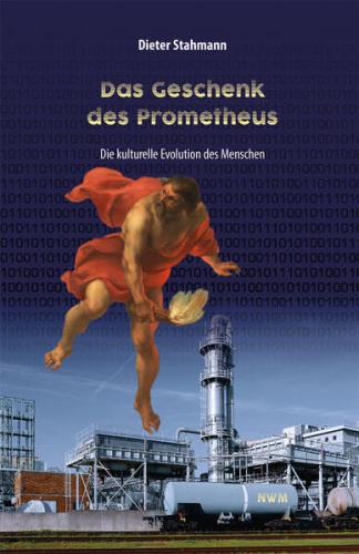 Das Geschenk des Prometheus 