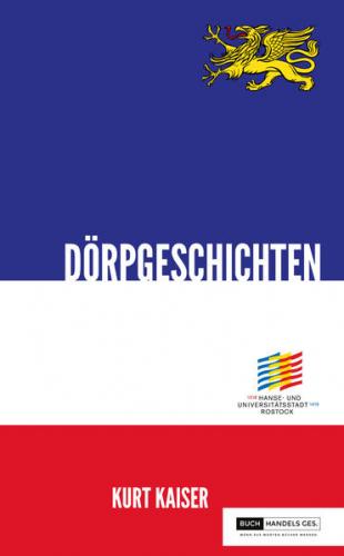 800 Jahre Rostock - Dörpgeschichten 