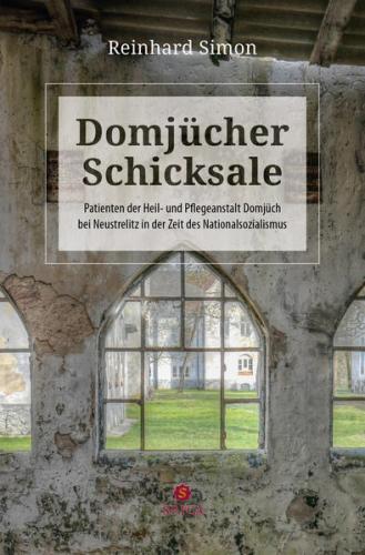 Domjücher Schicksale 