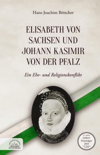 Elisabeth von Sachsen und Johann Kasimir von der Pfalz 