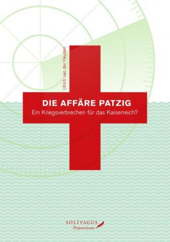 Die Affäre Patzig. 