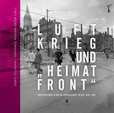 Luftkrieg und "Heimatfront" 