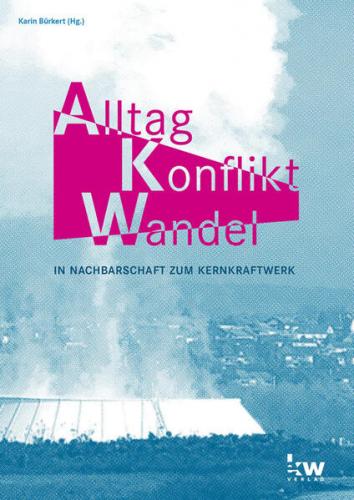 Alltag. Konflikt. Wandel 
