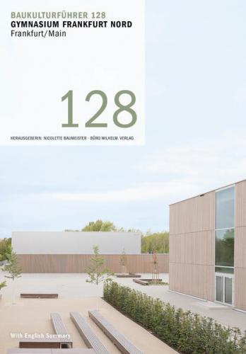 Baukulturführer 128 Gymnasium Frankfurt Nord 
