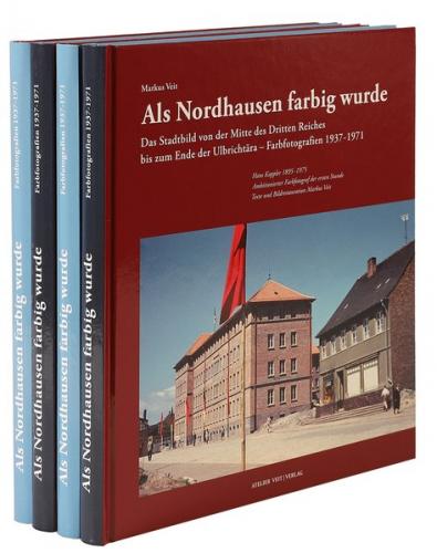 Als Nordhausen farbig wurde 