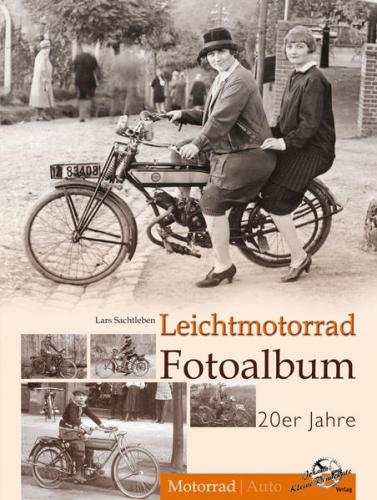 Leichtmotorrad Fotoalbum 1920 Jahre 
