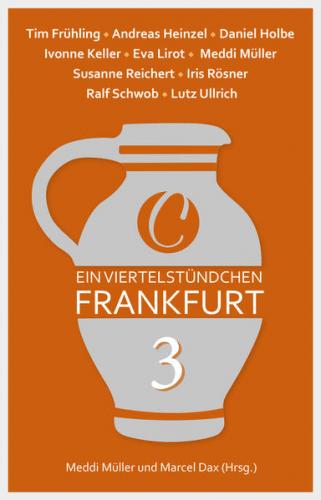Ein Viertelstündchen Frankfurt – Band 3 