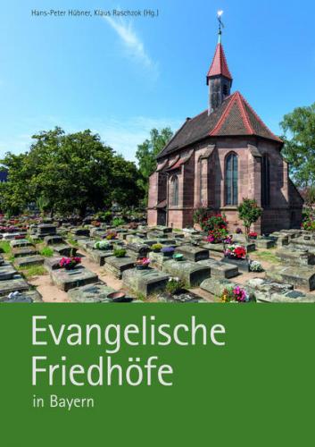 Evangelische Friedhöfe in Bayern 