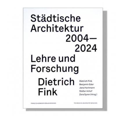 Städtische Architektur 2004 – 2024 
