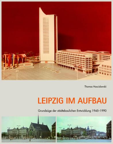 Leipzig im Aufbau 