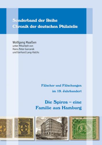 Fälscher und Fälschungen im 19. Jahrhundert: Die Spiros – eine Familie aus Hamburg 