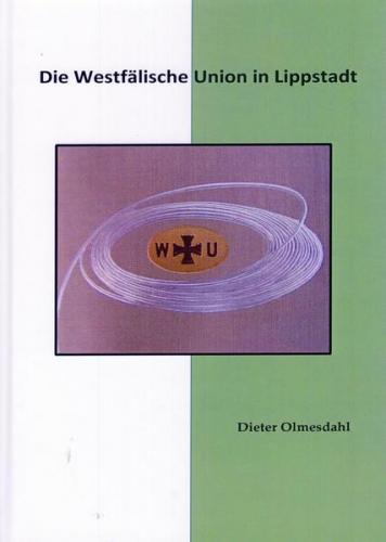 Die Westfälische Union in Lippstadt 