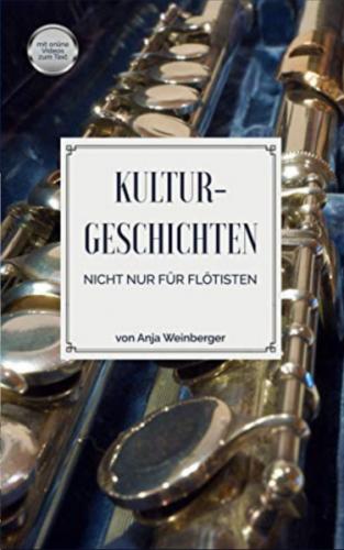Kulturgeschichten: Nicht nur für Flötisten 