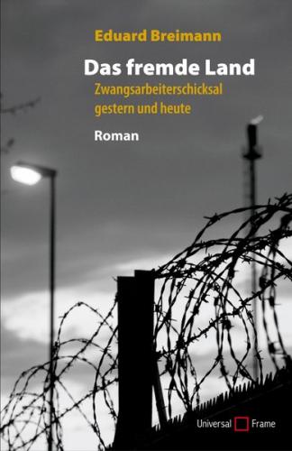 Das fremde Land 