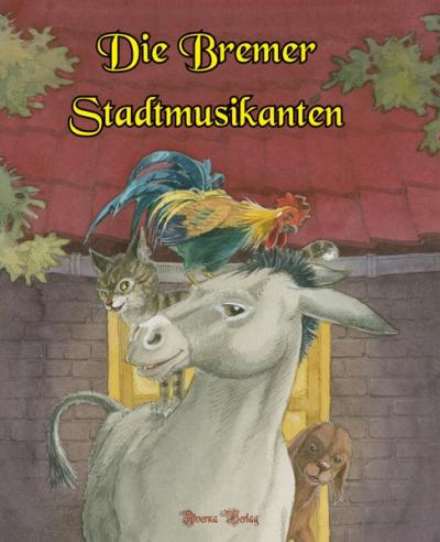 Die Bremer Stadtmusikanten 
