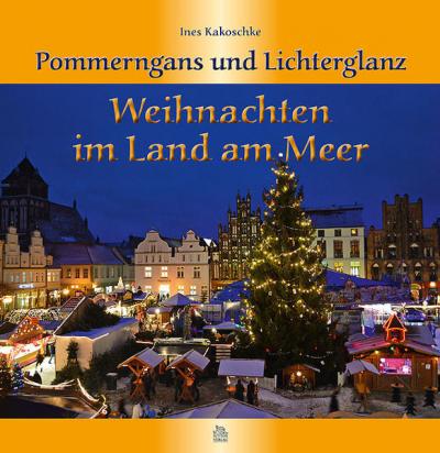 Pommerngans und Lichterglanz 