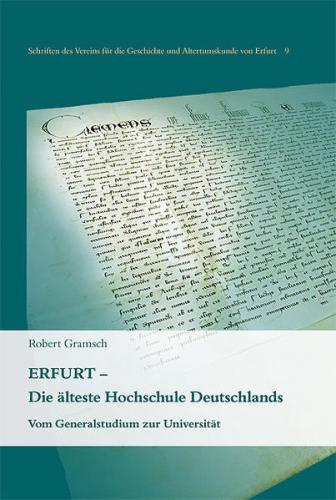 Erfurt - Die älteste Hochschule Deutschlands 
