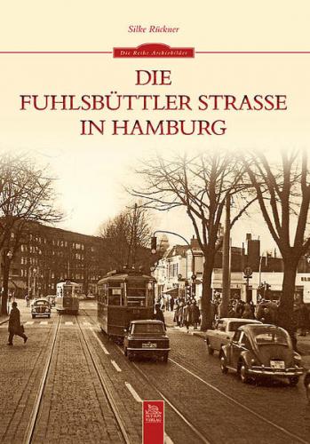 Die Fuhlsbüttler Straße in Hamburg 