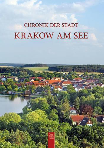 Chronik der Stadt Krakow am See 