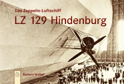 Das Zeppelin-Luftschiff LZ 129 Hindenburg 