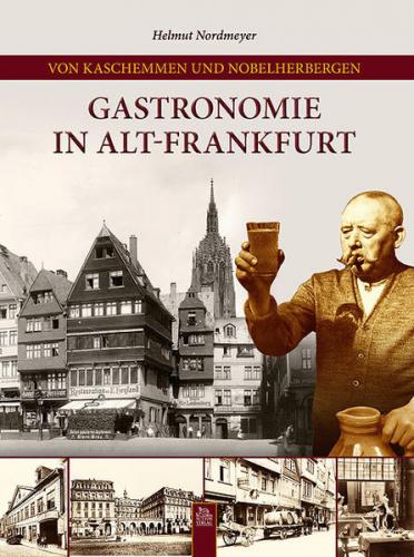Von Kaschemmen und Nobelherbergen 